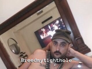 Breedmytighthole