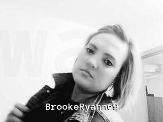 Brooke_Ryann69 Webcamsex Amateur