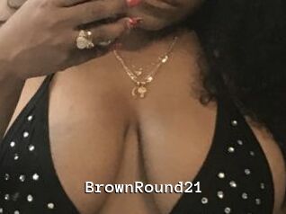 BrownRound21 Webcamsex Amateur