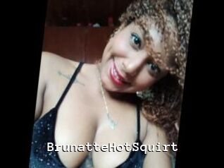 BrunatteHotSquirt