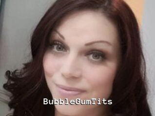 BubbleGumTits