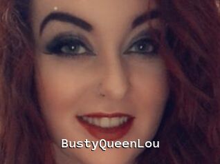 BustyQueenLou