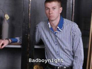 Badboynight