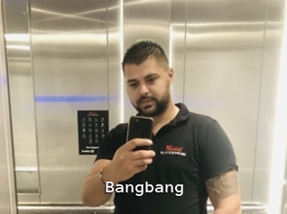 Bangbang