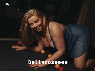 Bellaroseeee