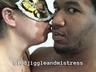 Biddjiggleandmistress