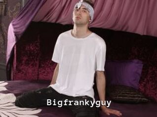 Bigfrankyguy