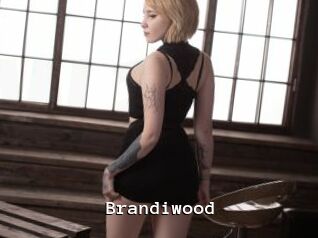 Brandiwood