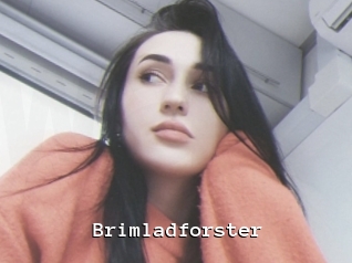 Brimladforster