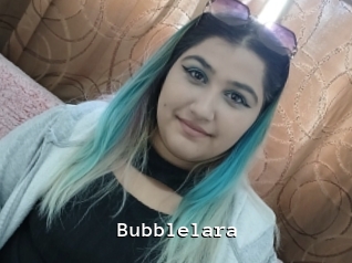 Bubblelara