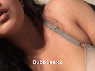 Bubblesxx