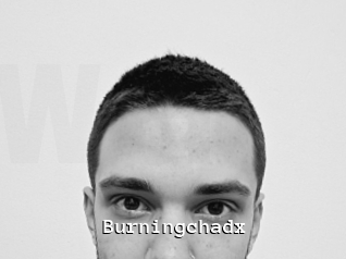 Burningchadx