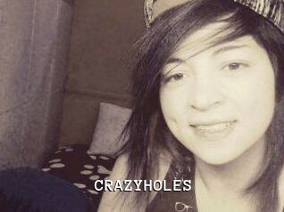 CRAZYHOLES