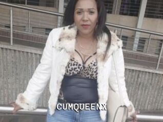 CUMQUEENX