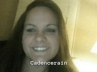 Cadencerain