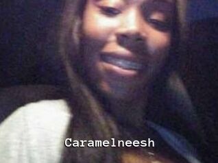 Caramelneesh