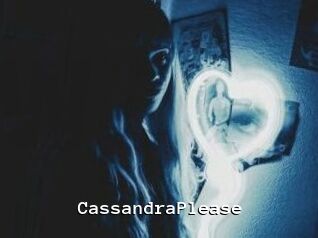 CassandraPlease