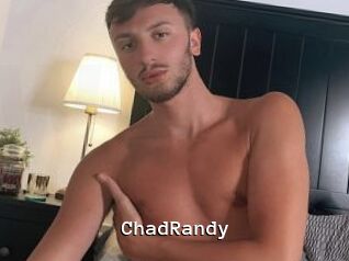 ChadRandy