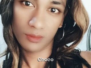 Choco