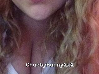 ChubbyBunnyXxX