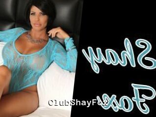 ClubShayFox
