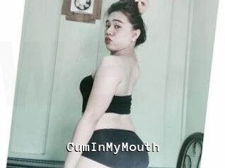 CumInMyMouth