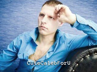 CuteCalebForU