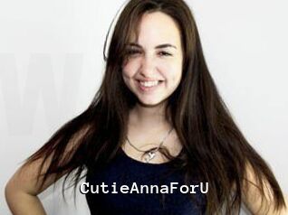 CutieAnnaForU