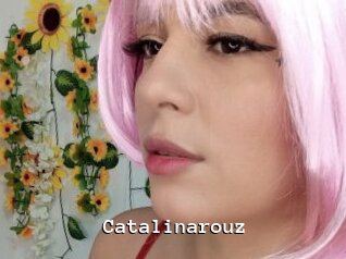 Catalinarouz