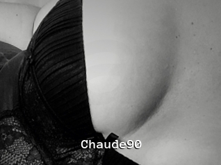 Chaude90