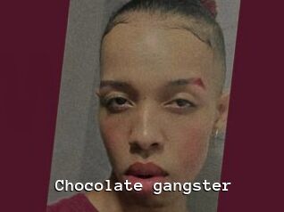 Chocolate_gangster