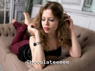 Chocolateeeee