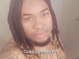 Curiousman35
