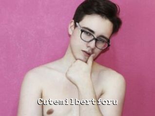Cutemilbertforu