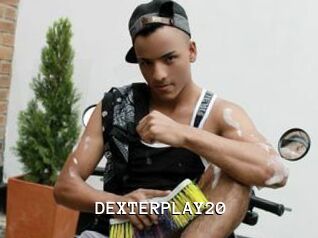 DEXTERPLAY20