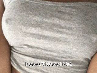 DesertRose1604
