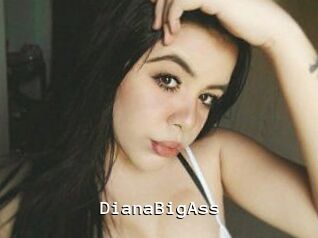 DianaBigAss