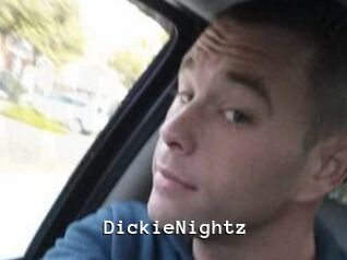 DickieNightz