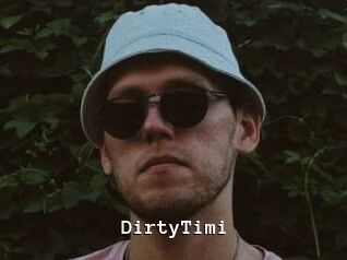 DirtyTimi