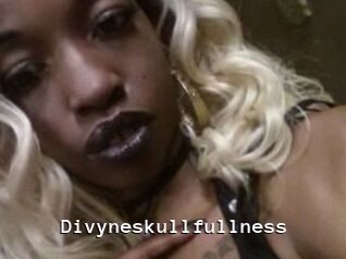Divyneskullfullness