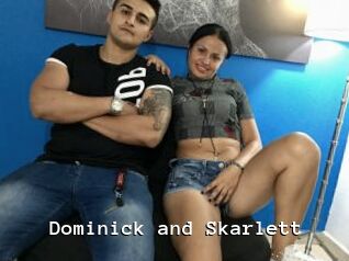 Dominick_and_Skarlett