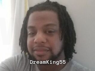 DreamKing55