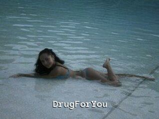 DrugForYou