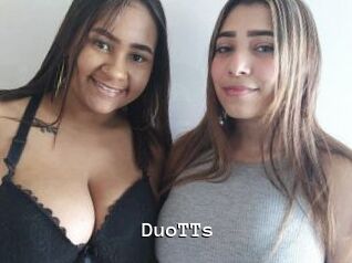 DuoTTs