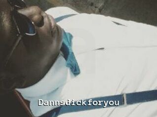 Dannsdickforyou