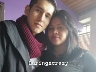 Daringxcrazy