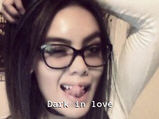 Dark_in_love