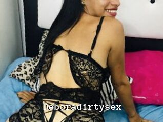 Deboradirtysex