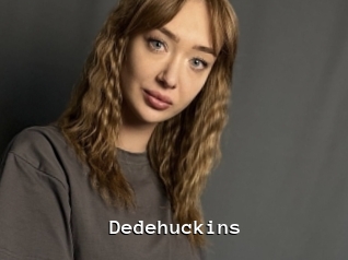 Dedehuckins