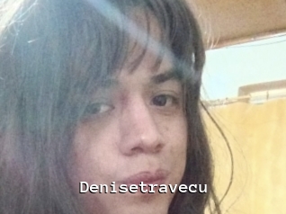 Denisetravecu